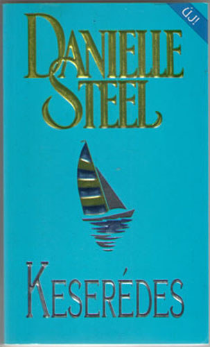 Danielle Steel - Keser�des