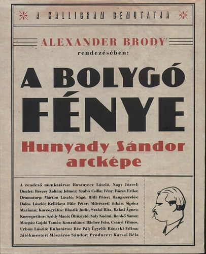 Alexander Brody - A bolyg fnye - Hunyady Sndor arckpe