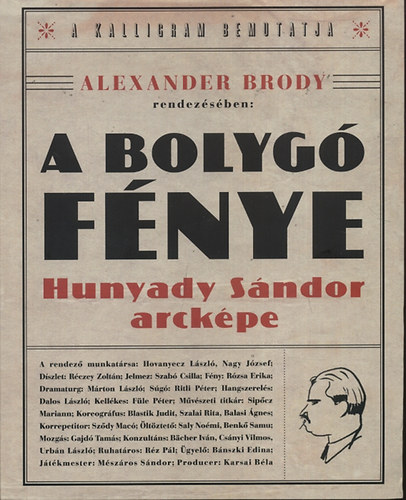 Alexander Brody - A bolyg� f�nye - Hunyady S�ndor arck�pe