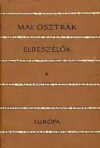Vajda Gy�rgy Mih�ly  (szerk.) - Mai osztr�k elbesz�l�k