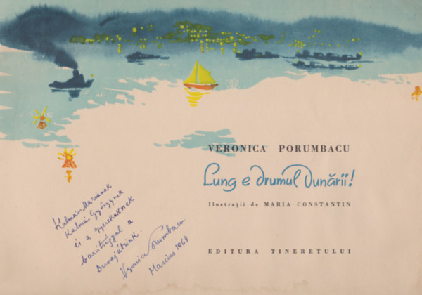 Veronica Porumbacu - Lung e drumul dunarii! (Dedik�lt)