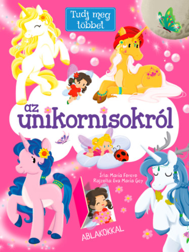 Mar�a Forero - Tudj meg t�bbet az unikornisokr�l