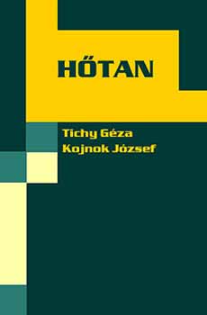 Tichy Gza; Kojnok Jzsef - Htan