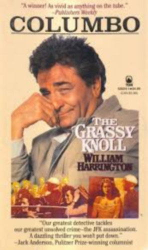William Harrington - The Grassy Knoll