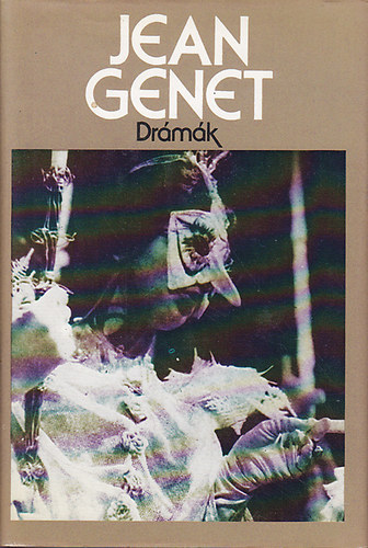 Jean Genet - Dr�m�k (Genet)