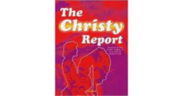 THE CHRISTY REPORT