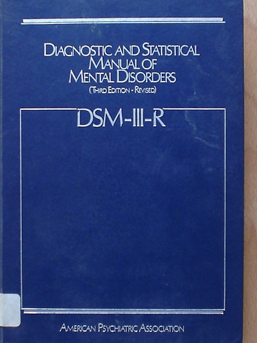 Diagnostic and Statistical Manual of Mental Disorders