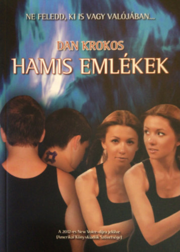 Dan Krokos - Hamis eml�kek