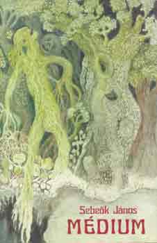 Sebek Jnos - Mdium