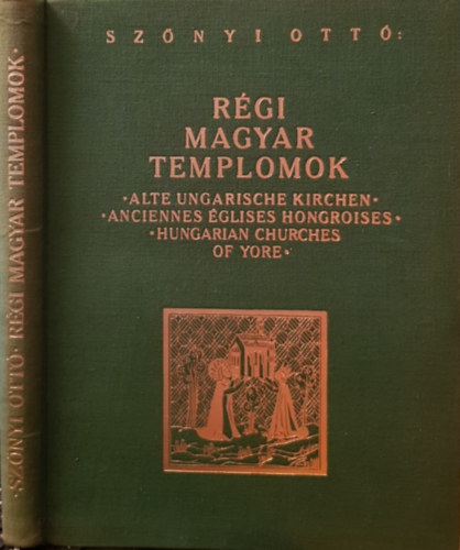 Sz�nyi Ott� - R�gi magyar templomok