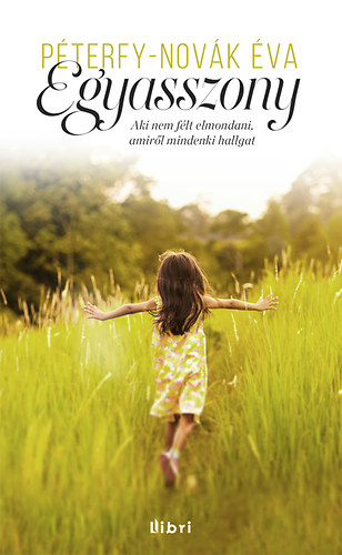 Péterfy-Novák Éva - Egyasszony