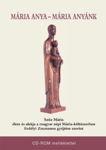 Mria Anya - Mria Anynk - CD-ROM mellklettel