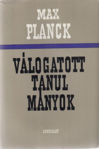 Max Planck - Max Planck vlogatott tanulmnyok