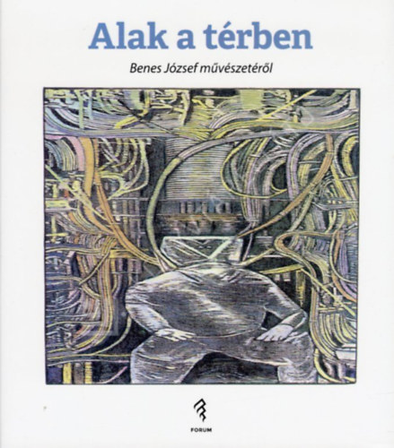 Faragó Kornélia - Alak a térben