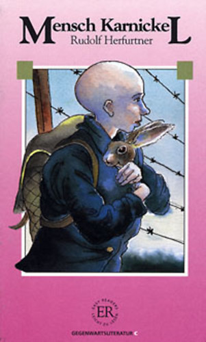 Rudolf Herfurtner - Mensch Karnickel - Easy Readers C