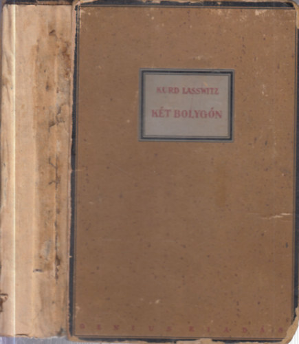 Kurd Lasswitz - Két bolygón (Leidenfrost Sándor rajzaival)