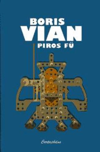 Boris Vian - Piros f
