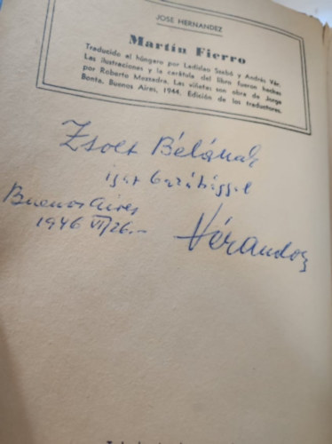 Szab� L�szl� �s V�r Andor ford�totta Jos� Hern�ndez - Martin Fierro (V�r Andor dedik�lta Zsolt B�la r�sz�re!!!)