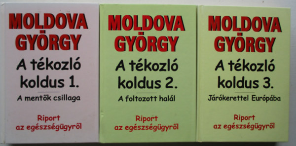 Moldova Gy�rgy - A t�kozl� koldus 1-3.