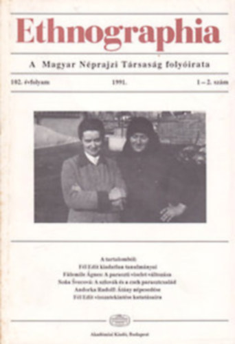 Ethnographia - A Magyar Nprajzi Trsasg folyirata 1991. 1-4. + 1992. 1-4 (ngy ktetben)