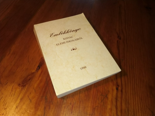 Eml�kk�nyv kisv�c elemi iskol�ir�l