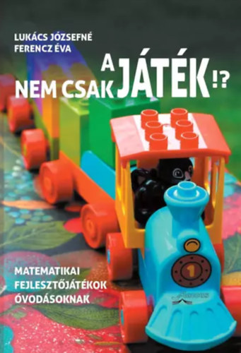 Ferencz �va; Luk�cs J�zsefn� - A j�t�k nem csak j�t�k!?