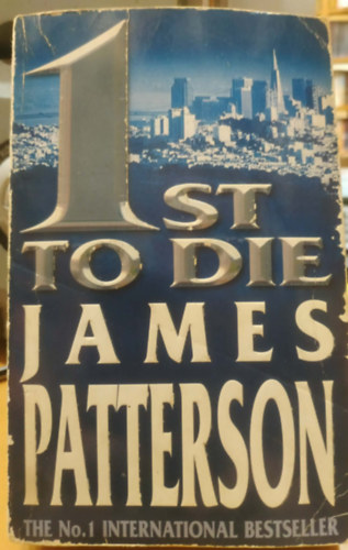 James Patterson - 1st to Die