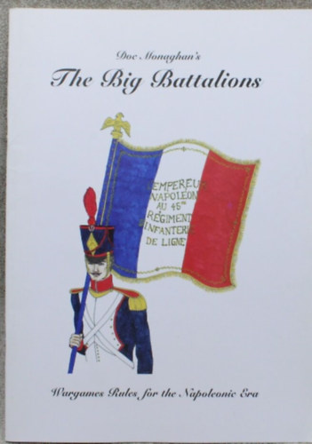 Doc Monaghan's The Big Battalions