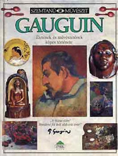 Michael Howard - Gauguin (Szemtan� M�v�szet)