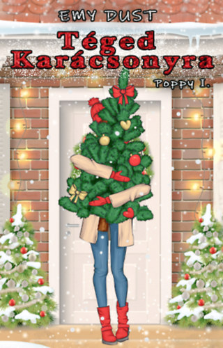 Emy Dust - Tged Karcsonyra - Poppy I.