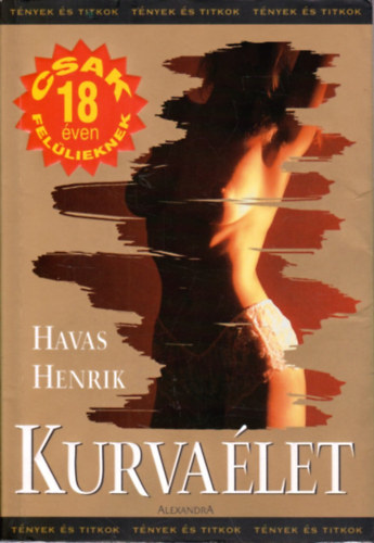 Havas Henrik - Kurva�let