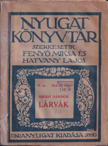 Brdy Sndor - Lrvk (Nyugat Knyvtr) (I. kiads)