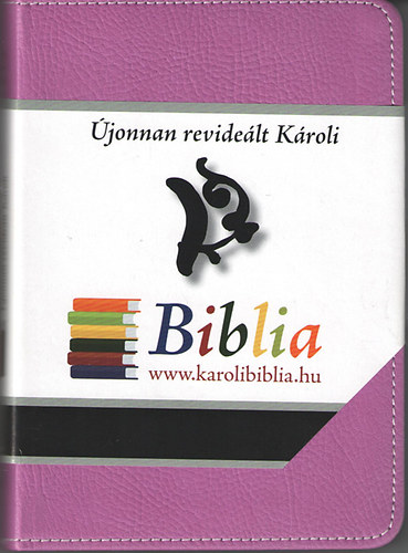 Újonnan revideált Károli Biblia