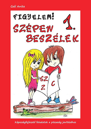 Gali Anita - Figyelem! Sz�pen besz�lek 1. (sz-z-c)