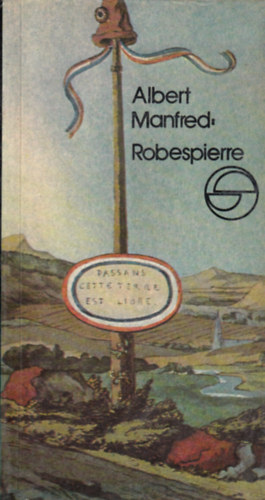 Albert Manfred - Robespierre