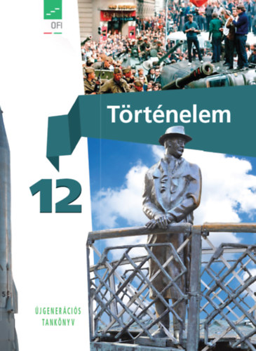 Trtnelem tanknyv 12. - jgenercis tanknyv