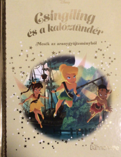 Walt Disney - Csingiling �s a kal�zt�nd�r