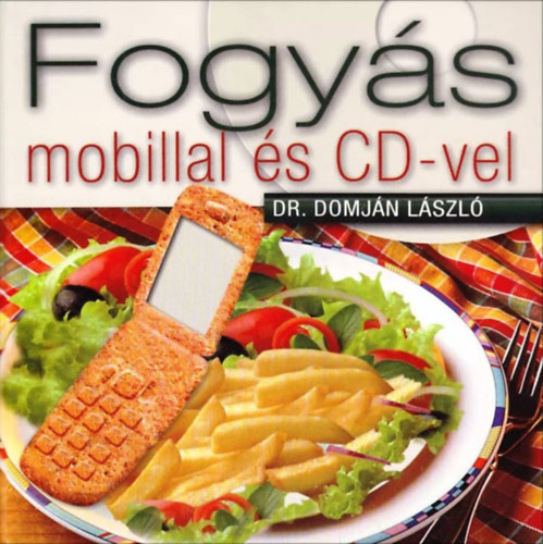 Domjn Lszl - Fogys mobillal s CD-vel