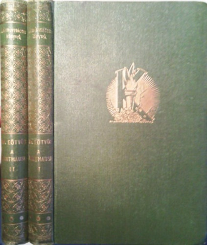 Báró Eötvös József - A karthausi I-II.