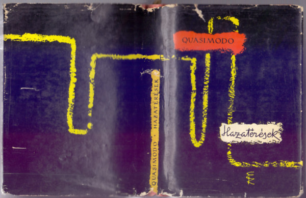 Salvatore Quasimodo - Hazat�r�sek (V�logatott k�ltem�nyek - b�rk�t�sben)