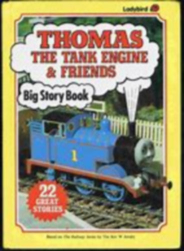 Thomas The Tank Engine & Friends; Big Story Book 22 Great Stories