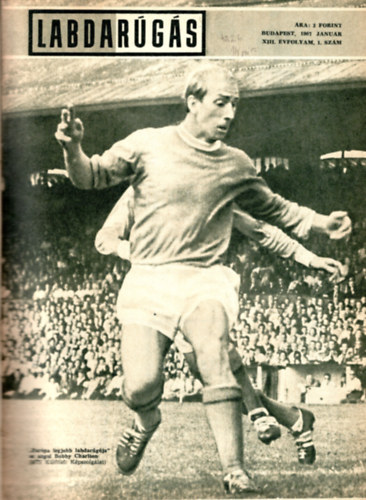 Hoffer J�zsef   (szerk) - Labdar�g�s 1967. XIII. �vfolyam 1-12. sz. (teljes)