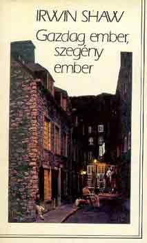 Irwin Shaw - Gazdag ember, szeg�ny ember