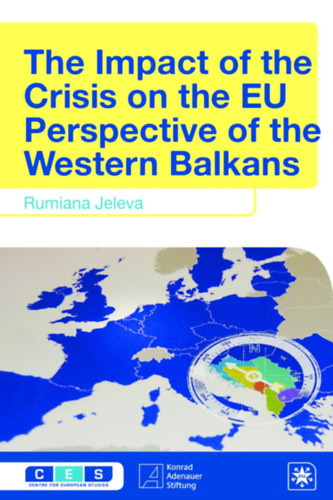 Rumiana Jeleva - The Impact of the Crisis on the EU Perspective of the Western Balkans
