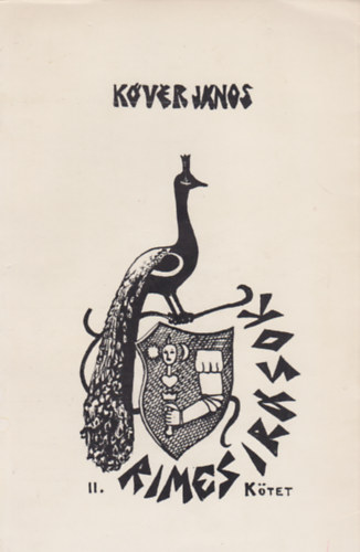 Kovsznai Dr. Kvr Jnos - Rimes rsok II. ktet