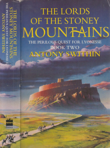 Antony Swithin - The Lords of the Stoney Mountains (Book Two)