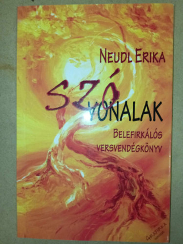 Neudl Erika - SZÓvonalak - Belefirkálós versvendégkönyv (Grafirka sorozat)