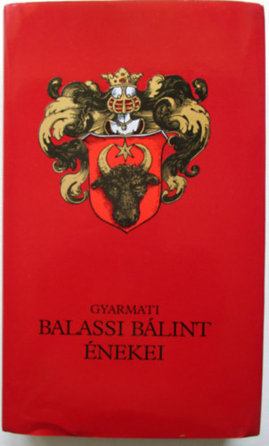 Gyarmati - Balassi Blint nekei