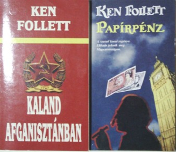 Ken Follett - Paprpnz + Kaland Afganisztnban