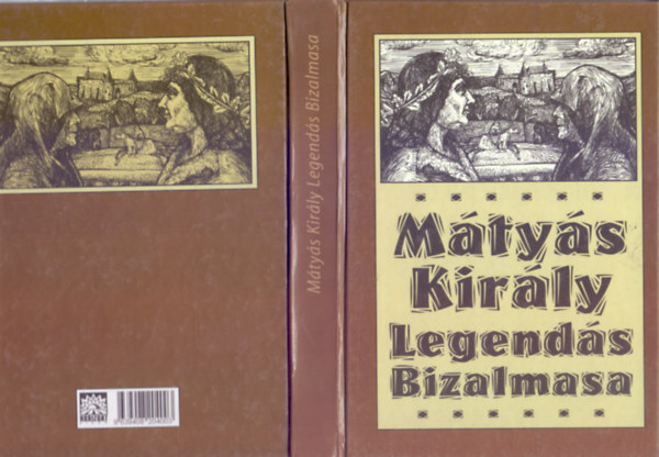 Kis József - Mátyás király legendás bizalmasa - történelmi regény 1443-1490 (Rózsa Mátyás grafikáival)